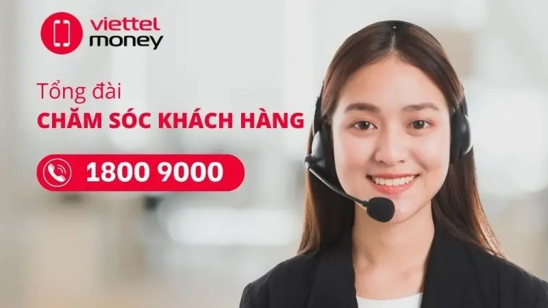 Cách liên hệ tổng đài (hotline) Viettel Money dễ dàng, chi tiết