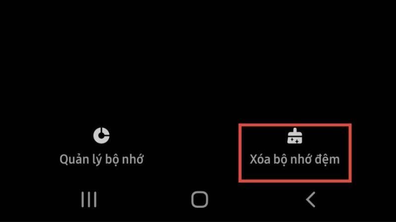 Nhấn vào Xo&aacute; bộ nhớ đệm