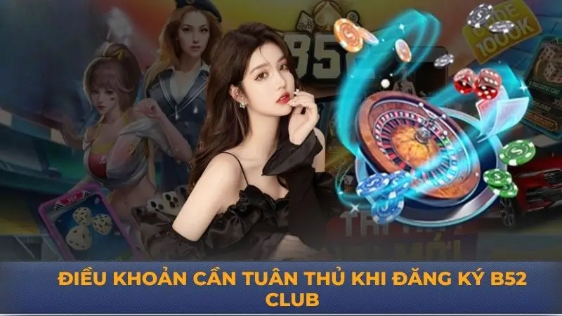 Đăng ký B52 Club – Tham gia ngay chỉ từ 1 đến 2 phút