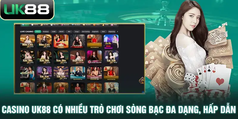 Casino UK88 – Sân Chơi Đẳng Cấp Cho Các Tín Đồ Cá Cược 3 Casino UK88 – Sân Chơi Đẳng Cấp Cho Các Tín Đồ Cá Cược