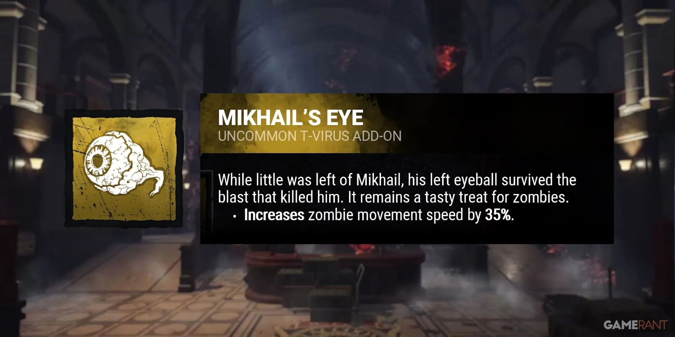 Add-on Mikhail’s Eye của Nemesis, nâng cấp khả năng của Zombie